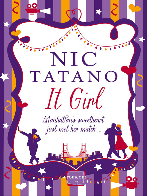 Title details for It Girl by Nic Tatano - Available